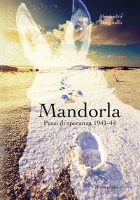 Immagine copertina libro Mandorla. Passi di speranza 1941-44