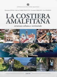 Immagine copertina libro La Costiera Amalfitana. Struttura urbana e territoriale