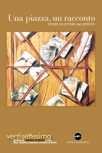 Immagine copertina libro Una piazza, un racconto 2025. Storie di lettere mai spedite