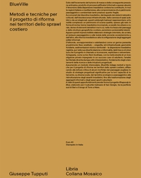 Immagine copertina libro BlueVille. Metodi e tecniche per il progetto di riforma nei territori dello sprawl costiero