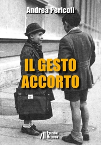 Immagine copertina libro Il gesto accorto
