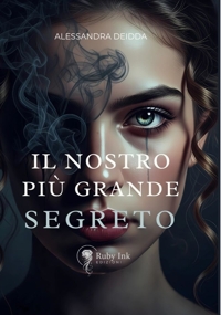 Immagine copertina libro Il nostro più grande segreto
