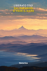 Immagine copertina libro Dal paradiso si vede il mare