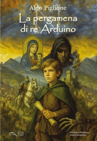 Immagine copertina libro La pergamena di re Arduino