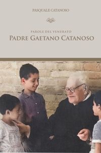Immagine copertina libro Parole del Venerato Padre Gaetano Catanoso
