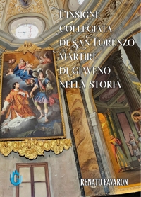 Immagine copertina libro L'insigne Collegiata di  San  Lorenzo Martire di  Giaveno nella  storia