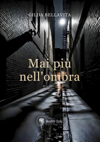 Immagine copertina libro Mai più nell'ombra