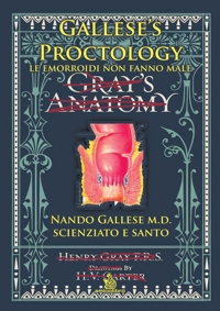 Immagine copertina libro Gallese's proctology. Le emorroidi non fanno male