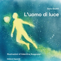 Immagine copertina libro L'uomo di luce
