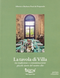 Immagine copertina libro La tavola di Villa. Tra tradizione e contaminazione piccole storie del nostro cibo