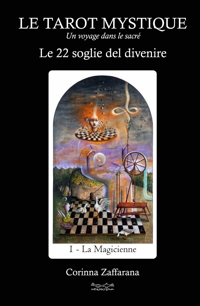 Immagine copertina libro Le tarot mystique. Le 22 soglie del divenire