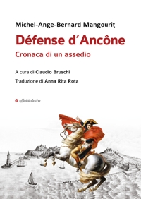 Immagine copertina libro Défense d’Ancône. Cronaca di un assedio