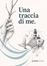 Immagine copertina libro Una traccia di me