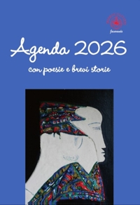 Immagine copertina libro Agenda 2026 - con poesie e brevi storie