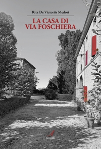 Immagine copertina libro La casa di via Foschiera