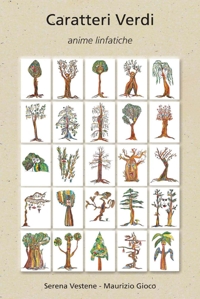Immagine copertina libro Caratteri verdi. Anime linfatiche. Ediz. illustrata