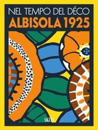 Immagine copertina libro Nel tempo del Decò. Albisola 1925