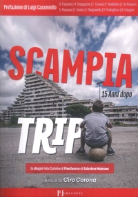 Immagine copertina libro Scampia trip. 15 anni dopo