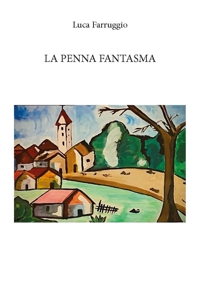 Immagine copertina libro La penna fantasma. Ediz. integrale