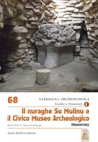 Immagine copertina libro Il Nuraghe su Mulinu e il Civico Museo Archeologico