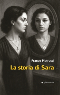 Immagine copertina libro La storia di Sara
