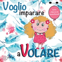 Immagine copertina libro Voglio imparare a volare