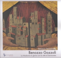 Immagine copertina libro Benozzo Gozzoli. La Madonna in gloria con la città di Sermoneta
