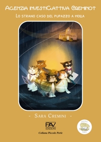 Immagine copertina libro Agenzia InvestiGattiva Creminot. Lo strano caso del pupazzo a molla