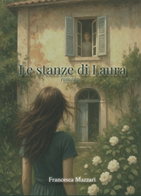 Immagine copertina libro Le stanze di Laura