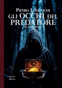 Immagine copertina libro Gli occhi del predatore. Il circense