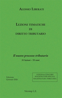 Immagine copertina libro Lezioni tematiche di diritto tributario. Il nuovo processo tributario