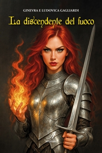Immagine copertina libro La discendente del fuoco