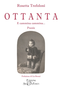 Immagine copertina libro Ottanta. E cammina cammina...