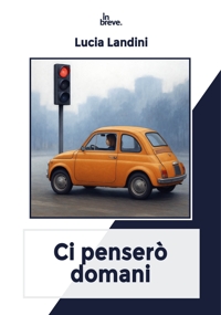 Immagine copertina libro Ci penserò domani