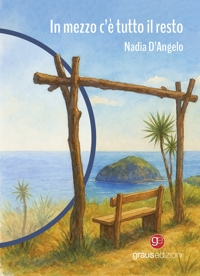 Immagine copertina libro In mezzo c'è tutto il resto