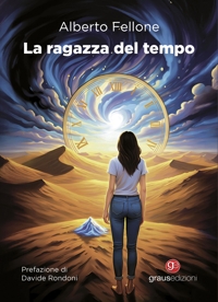 Immagine copertina libro La ragazza del tempo