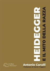 Immagine copertina libro Heidegger e il mito della razza