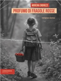 Immagine copertina libro Profumo di fragole rosse. Ediz. integrale