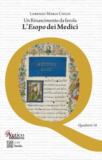 Immagine copertina libro Un Rinascimento da favola. L'«Esopo» dei Medici