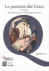 Immagine copertina libro Le passioni dei greci