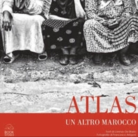 Immagine copertina libro Atlas. Un altro Marocco