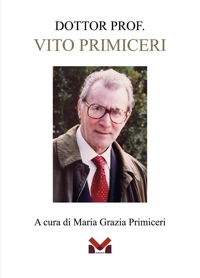 Immagine copertina libro Dottor. Prof. Vito Primiceri