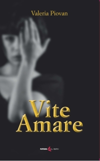 Immagine copertina libro Vite amare