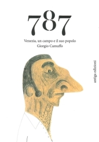 Immagine copertina libro 787. Venezia, un campo e il suo popolo