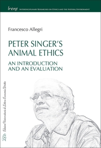 Immagine copertina libro Peter Singer’s animal ethics. An introduction and an evaluation