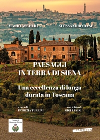 Immagine copertina libro Paesaggi in terra di Siena. Una eccellenza di lunga durata in Toscana