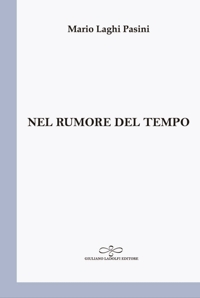Immagine copertina libro Nel rumore del tempo