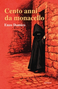 Immagine copertina libro Cento anni da monacello