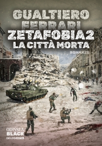 Immagine copertina libro La città morta. Zetafobia. Vol. 2