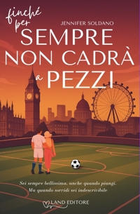 Immagine copertina libro Finché per sempre non cadrà a pezzi